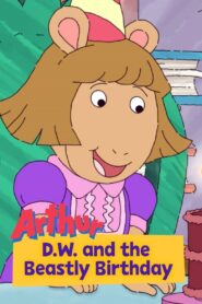 Arthur: D.W. and the Beastly Birthday 2017 on netflix