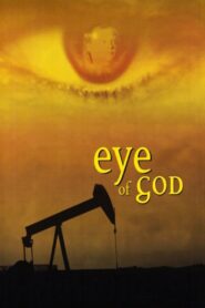 Eye of God 1997 on netflix