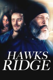Hawks Ridge 2020 on netflix