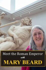 Meet the Roman Emperor with Mary Beard 2024 on netflix