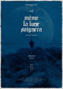 Even The Moon Will Bleed 2024 on netflix
