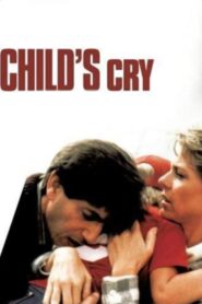 Child’s Cry 1986 on netflix