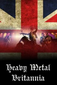 Heavy Metal Britannia 2010 on netflix