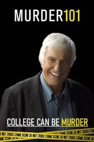 Murder 101: College Can be Murder 2007 on netflix