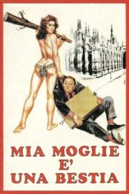 Mia moglie è una bestia 1988 on netflix