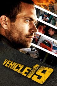 Vehicle 19 2013 on netflix