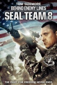 Seal Team Eight: Behind Enemy Lines 2014 on netflix