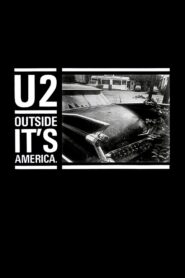 U2: Outside It’s America 1987 on netflix