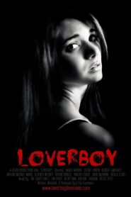 Loverboy 2012 on netflix