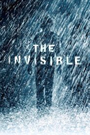 The Invisible 2007 on netflix