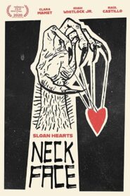 Sloan Hearts Neckface 2020 on netflix