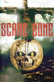 Scare Zone 2009 on netflix