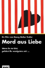 Mord aus Liebe 1993 on netflix