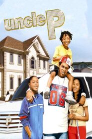 Uncle P 2007 on netflix