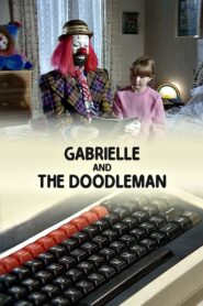 Gabrielle and the Doodleman 1984 on netflix
