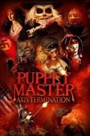 Puppet Master: Axis Termination 2017 on netflix