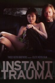 Instant Trauma 2002 on netflix