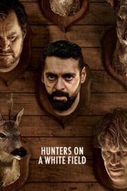 Hunters on a White Field 2024 on netflix