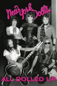 New York Dolls: All Dolled Up 2005 on netflix