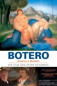Botero Born in Medellin 2008 on netflix