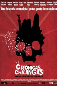 Chilango Chronicles 2010 on netflix