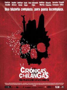 Chilango Chronicles 2010 on netflix