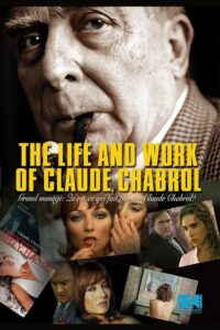 The Life and Work of Claude Chabrol 2006 on netflix