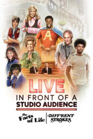 Live in Front of a Studio Audience: The Facts of Life and Diff’rent Strokes 2021 on netflix