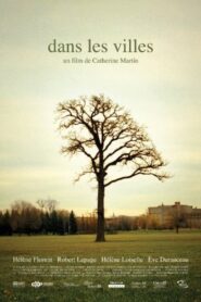 Dans les villes 2006 on netflix
