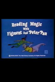 Reading Magic with Figment and Peter Pan 1989 on netflix