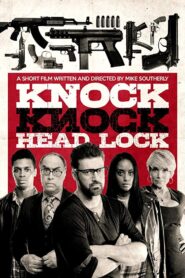 Knock Knock Head Lock 2017 on netflix