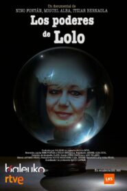 Los poderes de Lolo 2024 on netflix