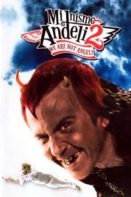 We Are Not Angels 2 2005 on netflix
