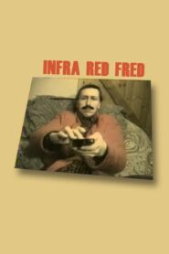 Infra Red Fred 1993 on netflix