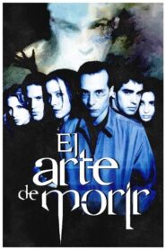 The Art of Dying 2000 on netflix