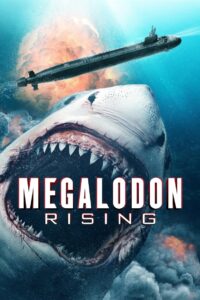 Megalodon Rising 2021 on netflix