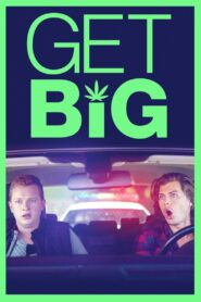 Get Big 2017 on netflix