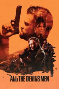 All the Devil’s Men 2018 on netflix