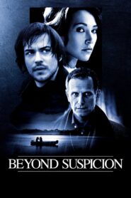 Beyond Suspicion 2010 on netflix
