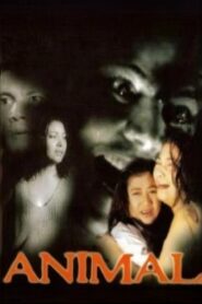 Animal 2004 on netflix