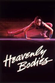 Heavenly Bodies 1984 on netflix