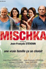 Mischka 2002 on netflix