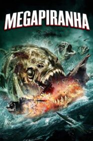 Mega Piranha 2010 on netflix