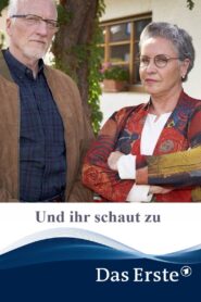 Und ihr schaut zu 2022 on netflix