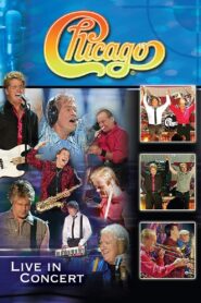 Chicago Live on SoundStage 2004 on netflix