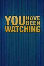You Have Been Watching 2009 on netflix