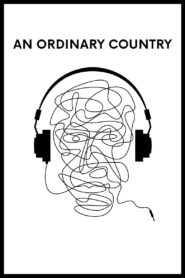 An Ordinary Country 2020 on netflix