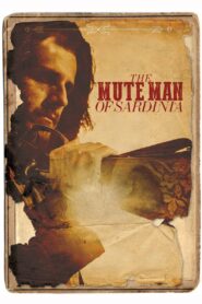 The Mute Man of Sardinia 2022 on netflix
