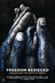 Freedom Besieged 2017 on netflix