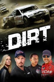 Dirt 2018 on netflix